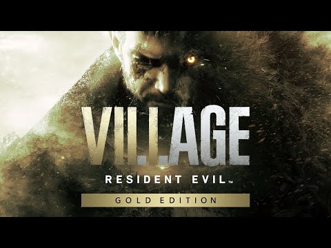 Resident Evil Village Gold Edition - Annoucement Trailer