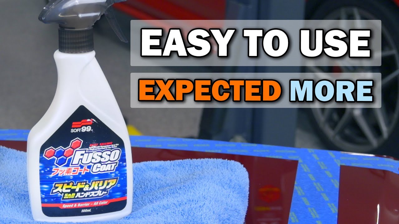 Soft99 Fusso Coat Speed & Barrier  Easy, glossy, and a bit boring? 