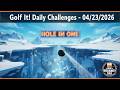 Golf It! Daily Challenges - Tight Distance Challenge FAILED! - 04/23/2026