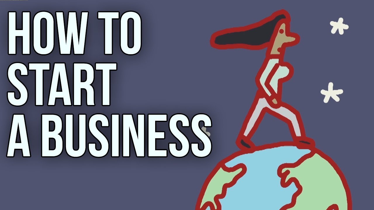 How to Start a Business