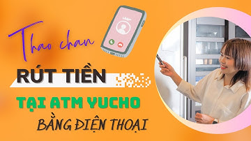 【Tiện ích tại 🇯🇵】📚Cách rút tiền tại 🏧 Yucho bằng điện thoại 📱/ Cập Nhật tính năng mới của Yucho