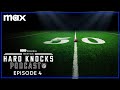 The Official Hard Knocks Podcast: Off Season with The New York Giants | Episode 4 | Max