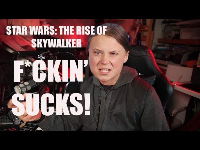 That Star Wars Girl The Rise of Skywalker Sucks According To