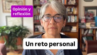 Un reto personal para hacer mejor las cosas