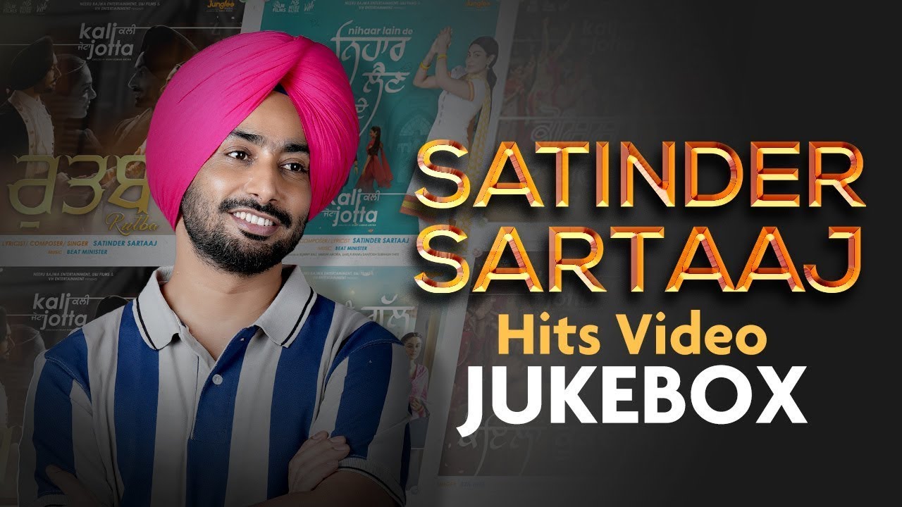 Hit Songs of Satinder Sartaaj | Kali Jotta | Jukebox | New Punjabi Song | Latest Punjabi Songs 2025