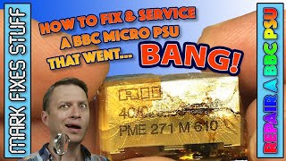 Fixing & Servicing a BBC Micro Power Supply after the caps explode!