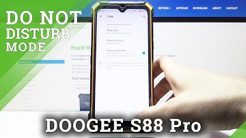 How to Enable Do Not Disturb Mode on DOOGEE S88 Pro – Turn On DND Mode