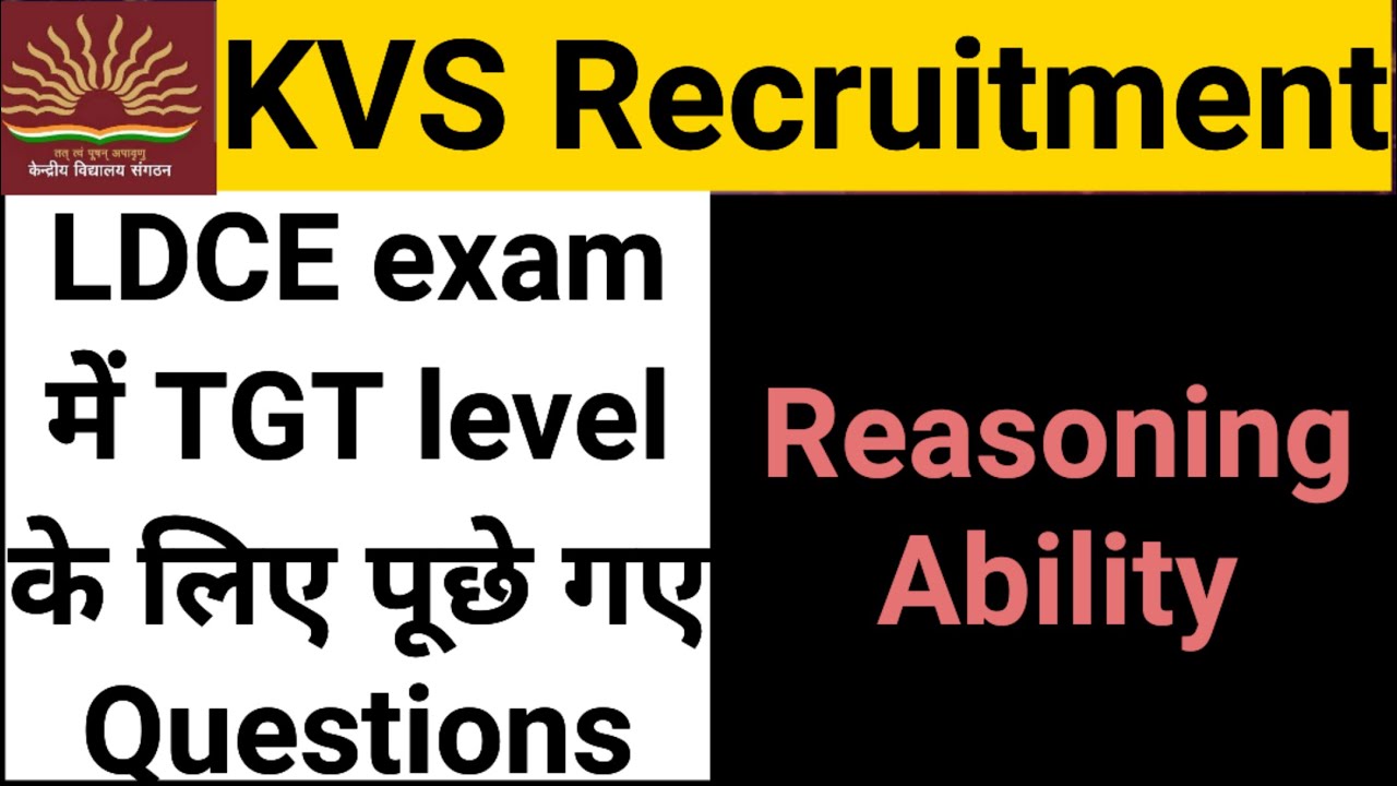 KVS LDCE exam questions for TGT. Reasoning Ability questions. 