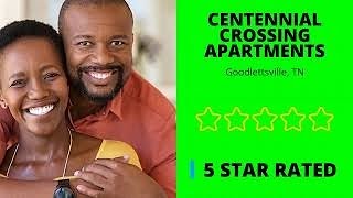 Centennial Crossing Apartments Goodlettsville Perfect 5 Star Review by Jack Ramsey