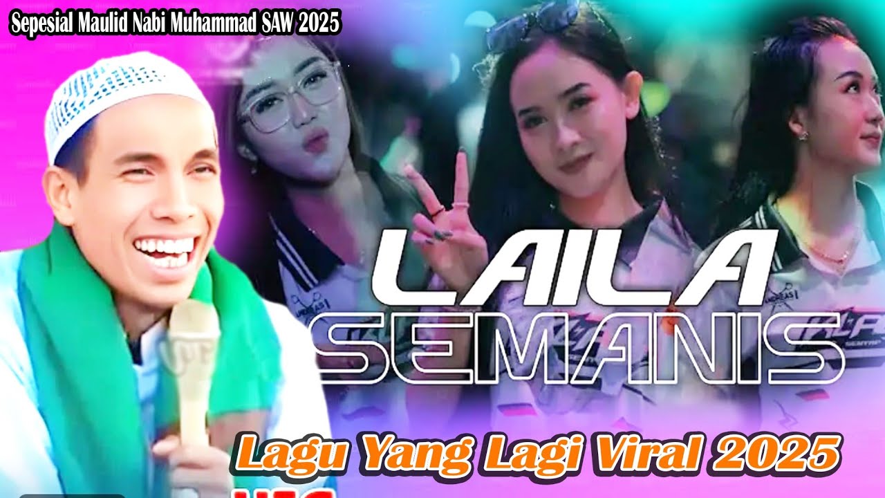 Laila semanis 😁🥰 lagu yang lagi viral 2025 ||KH KHOLIL YASIN|| spesial maulid nabi muhammad SAW 2025