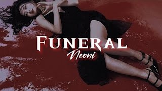 ~Funeral~Neoni Lyrics