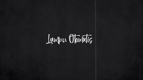 Lampu Otomatis Berbasis IoT II FTI Unsap