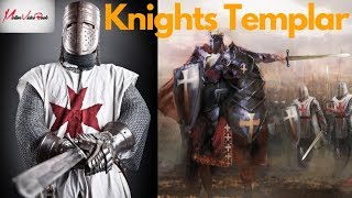 The Knights Templar history -What you should know!-