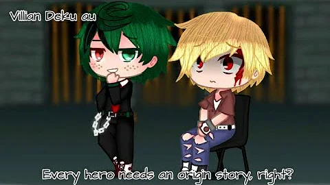 Every hero needs an origin story, right? | Villain Deku au