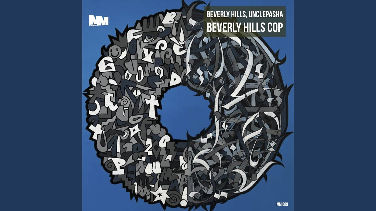 Watch Beverly Hills Cop (Original Mix) on YouTube Watch Beverly Hills Cop (Original Mix) on YouTube
