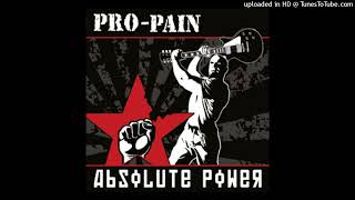 Pro-Pain (Featuring: Marcel Schirmer of Destruction)- Stand My Ground