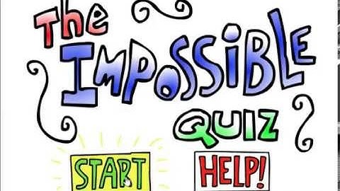 The Impossible Quiz Demo - Walkthrough