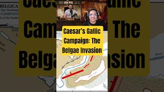 Caesar’s Gallic Campaign: The Belgae Invasion