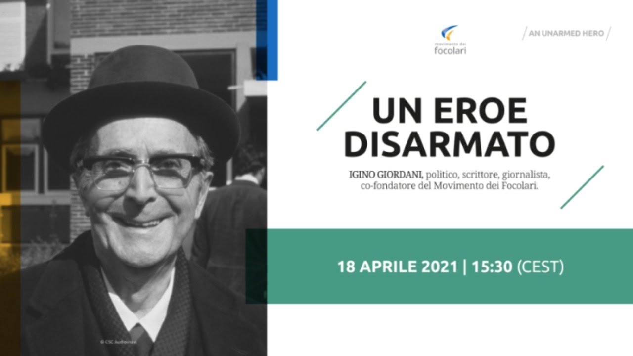 Igino Giordani, un eroe disarmato