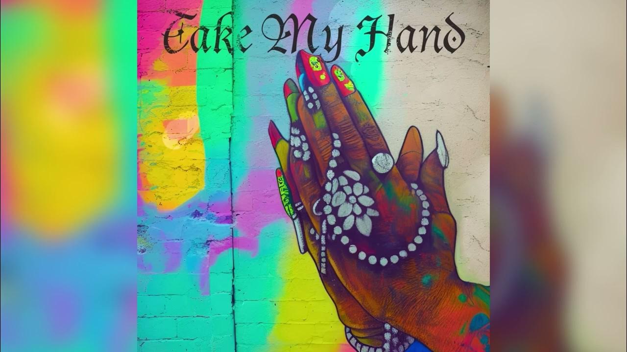TAKE MY HAND ~ Official Audio TAKE MY HAND ~ Official Audio