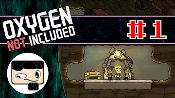 Oxygen Not Included (ONI) Gameplay - Lets Play Oxygen Not Included #1