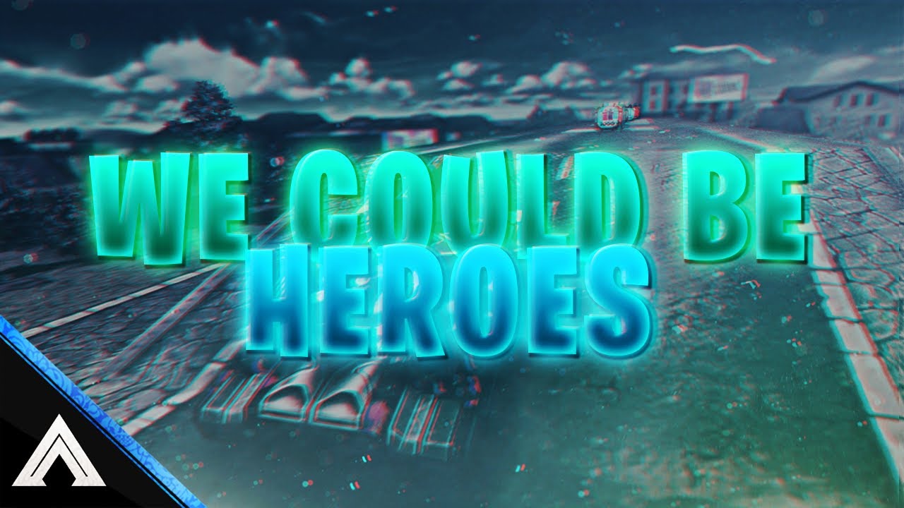 Tanki Online Edit : "WE COULD BE HEROES" by Slassy & Fervent