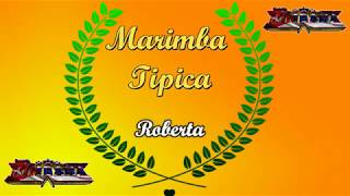 Roberta - Marimba Lírica de oro (LIMPIA) chords