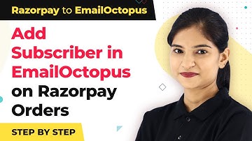Auto-add EmailOctopus Subscriber when Razorpay Order is Paid | Razorpay EmailOctopus Integration