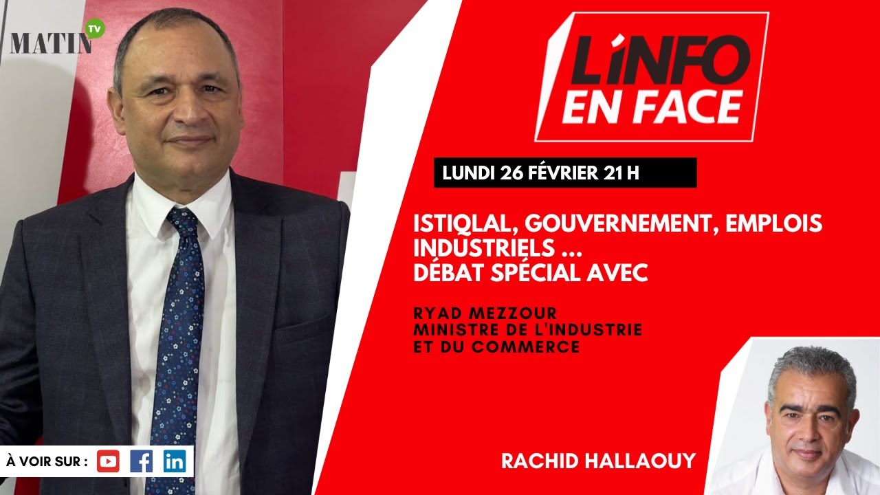L'Info en Face avec Ryad Mezzour
