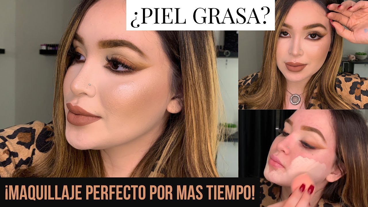 ¿PIEL GRASA? - Tips para que nos dure el maquillaje por más tiempo. ✨