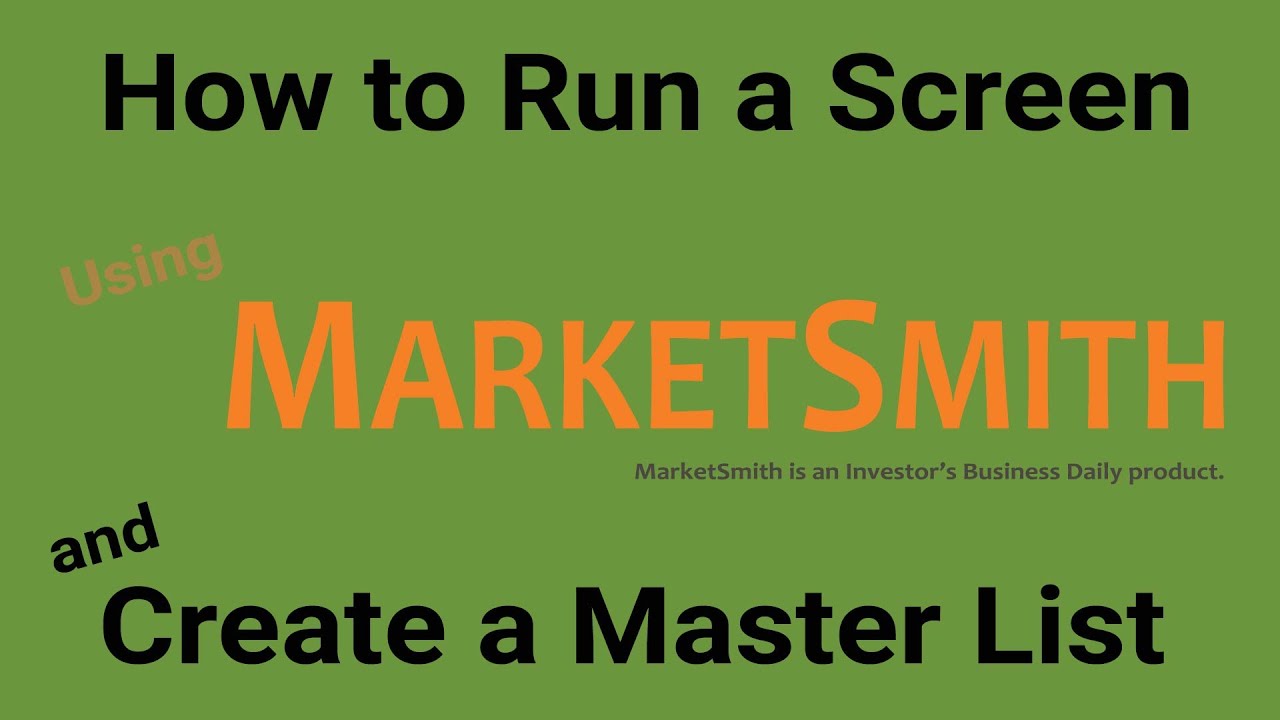 MarketSmith How To Run A Screen Create A Master List YouTube MarketSmith How To Run A Screen Create A Master List YouTube