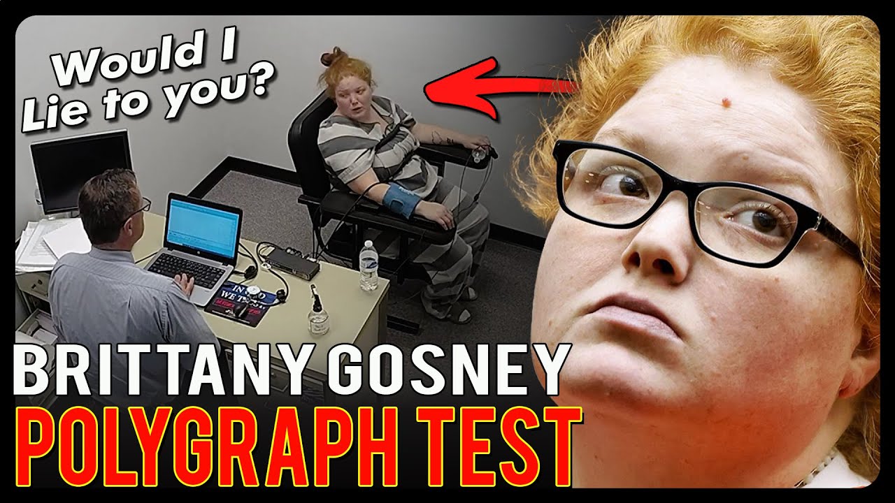 Polygraph Test of Brittany Gosney (Part 3 of a 5 part series) - YouTube