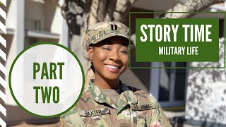 STORY TIME pt 2| Tips to consider before joining the military and my personal army experience