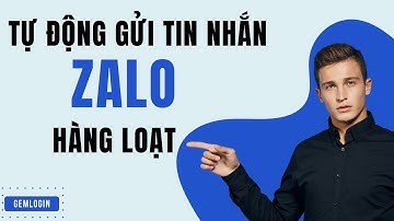 Tự động gửi tin nhắn tới hàng loạt khách hàng tự động trên Gemlogin | Kết hợp AI Automation