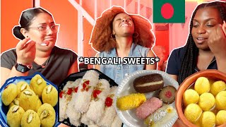 AMERICAN GIRLS TRY BENGALI SWEETS FOR THE FIRST TIME | BANGLADESHI SWEETS *VERY INTERESTING*