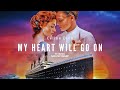Titanic Movie Theme Song • My Heart Will Go On • Celine Dion 8D Audio and Lyrics. edit by MELODYSNAP