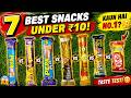 7 Best Snacks Under ₹10 😱 | Kaun Hai No.1? Taste Test Review