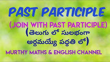 Join the sentences with PAST PARTICIPLE||in telugu||SIMPLE SENTENCE||