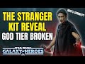 The Stranger Is Absolutely INSANE! What Character is Coming Next in SWGOH !