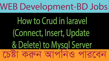 Crud in laravel (Connect, Insert, Update & Delete) to Mysql Server