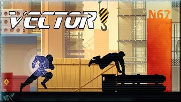🎮  Vector - Gameplay Walkthrough Part 1 - Downtown Level 1 - 6(iOS, Android)