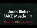 Justin Bieber Fake Muscles SHOW OFF 