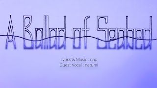 A Ballad of Seabed/nao feat.natumi