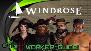 Where To Find ALL Workers Currently in Windrose!