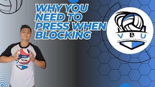 Why You NEED to Press When Blocking