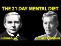 Mental Diets Revisited (The 21 Day Mental Diet...) NEVILLE GODDARD & EMMET FOX