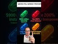 Which would you choose and why??? #pill #whichwouldyouchoose #survey