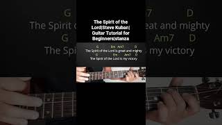 The Spirit of the Lord Steve Kuban Guitar Tutorial for Beginners stanza #ghguitartutorial