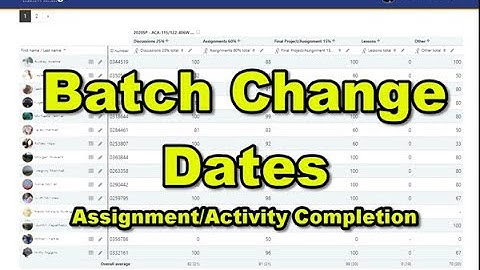 Batch Check and Change Gradebook Assignment Dates