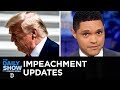 Trump’s Potential Impeachment Snowballs | The Daily Show